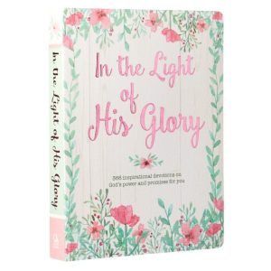 In the light of His glory devotional
